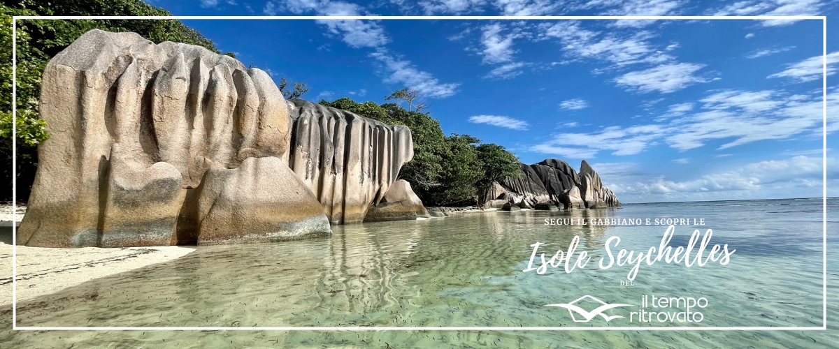 Seychelles viaggi su misura Anse Source d'Argent La Digue laguna acque cristalline